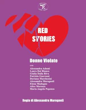 RED STORIES, donne violate - Teatro Camploy